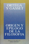 ORIGEN Y EPILOGO DE LA FILOSOFIA Y OTROS ENSAYOS DE FILOSOFI