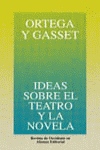 IDEAS SOBRE EL TEATRO Y LA NOVELA