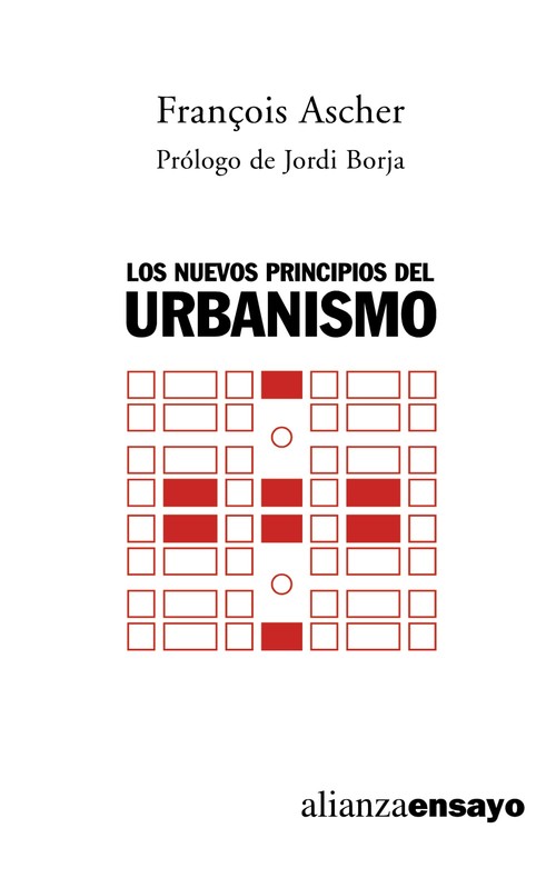 NUEVOS PRINCIPIOS DEL URBANISMO , LOS