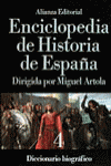 ENCICLOPEDIA DE HISTORIA DE ESPA�A (IV). DICCIONARIO BIOGRAF