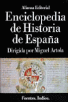 ENCICLOPEDIA DE HISTORIA DE ESPA�A (VII) FUENTES. INDICE