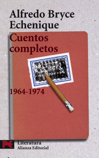 CUENTOS COMPLETOS-ALFREDO BRYCE