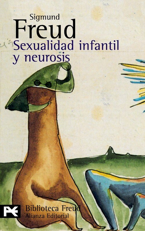 SEXUALIDAD INFANTIL Y NEUROSIS-ALIANZA