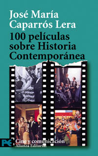 100 PELICULAS HISTORIA CONTEMP-ALIANZA