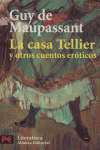 CASA TELLIER Y OTROS CUENTOS EROTICOS, LA