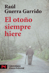 OTO�O SIEMPRE HIERE, EL