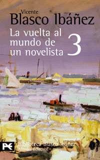 VUELTA AL MUNDO DE UN NOVELISTA 3