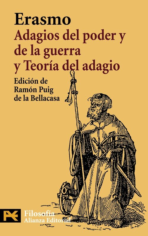 ADAGIOS PODER Y GUERRA -ERASMO