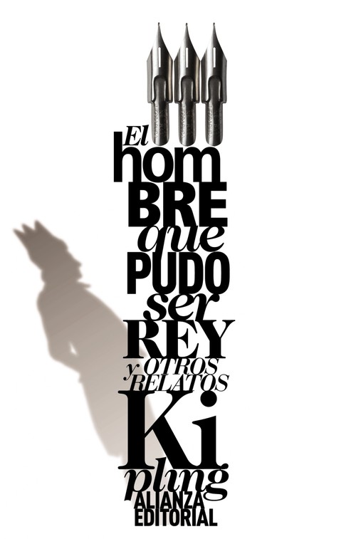 HOMBRE QUE PUDO SER REY Y OTROS RELATOS,EL