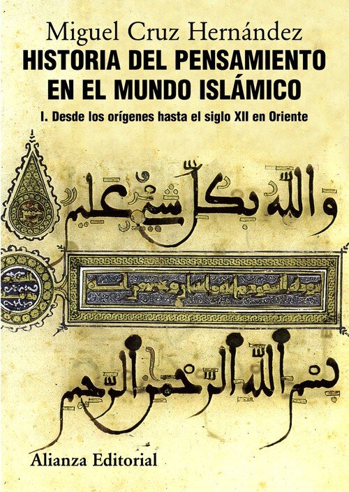 HISTORIA DEL PENSAMIENTO EN EL MUNDO ISLAMICO, I