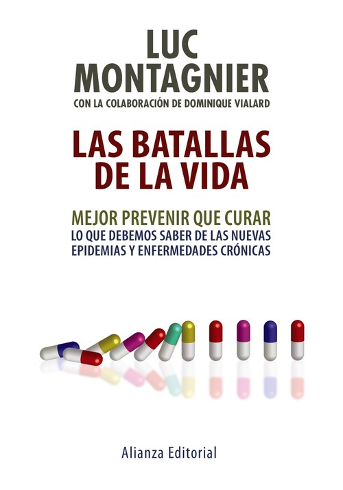 BATALLAS DE LA VIDA,LAS