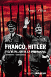 FRANCO, HITLER Y EL ESTALLIDO DE LA GUERRA CIVIL