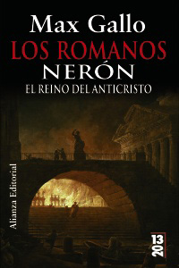 ROMANOS,LOS;NERON:EL REINO DEL ANTICRISTO