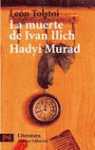 MUERTE DE IVAN ILICH HADYI MURAD,LA