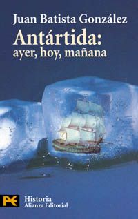 ANTARTIDA:AYER,HOY,MA�ANA-ALIANZA