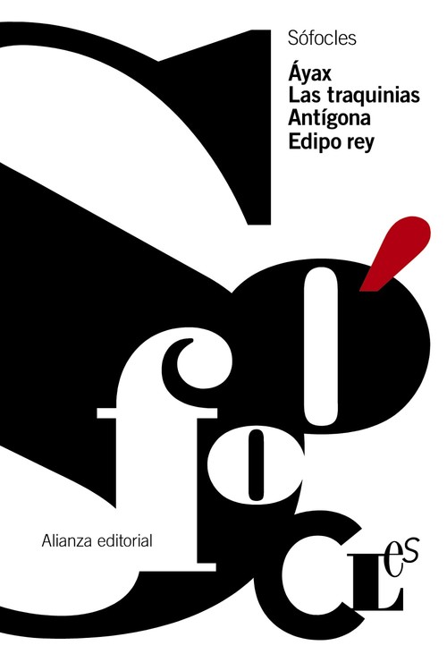 AYAX.LAS TRAQUINIAS.ANTIGONA.EDIPO REY