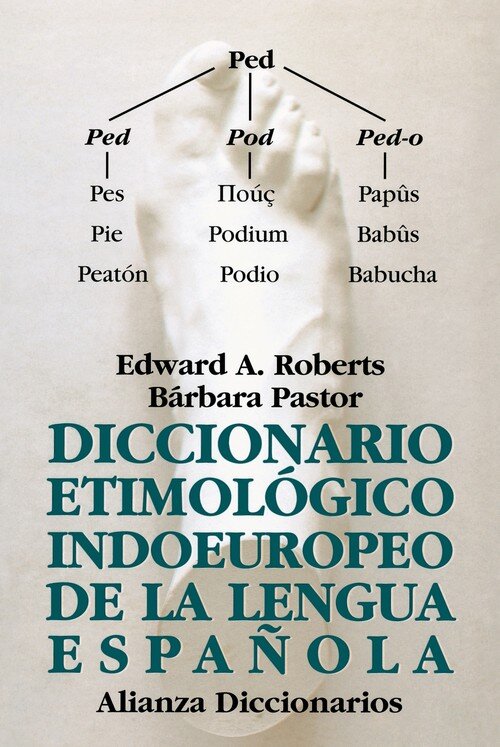DICC.ETIMOLOGICO INDOEUROPEO DE LA LENGUA ESPA�OLA