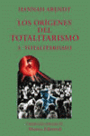 ORIGENES TOTALITARISMO III-TOTALITARISMO