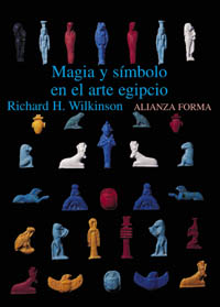 MAGIA Y SIMBOLO ARTE EGIPCIO-ALIANZA