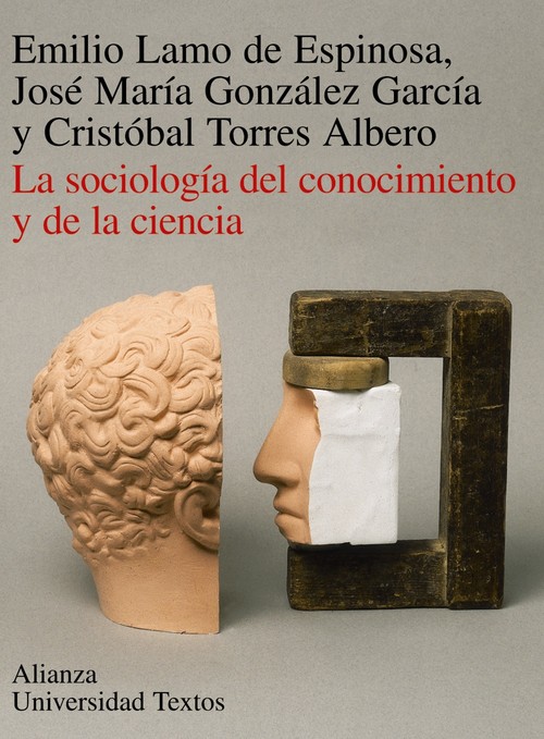SOCIOLOGIA DEL CONOCIMIENTO Y DE LA CIENCIA, LA