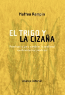 TRIGO Y LA CIZA�A, EL