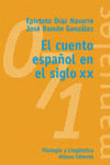 CUENTO ESPAOL EN EL SIGLO XX, EL