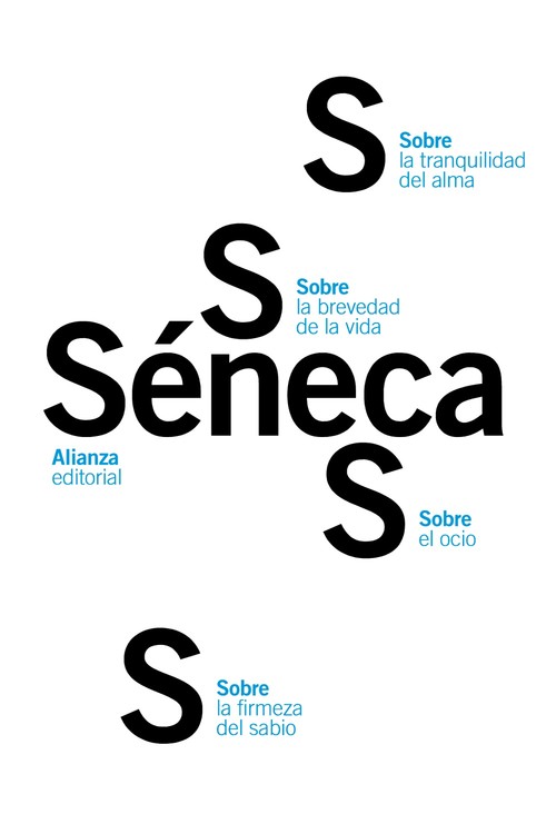 SOBRE LA FIRMEZA DEL SABIO / SOBRE EL OCIO / SOBRE LA TRANQU