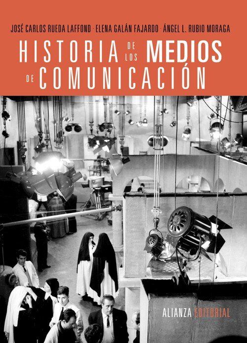 HISTORIA DE LOS MEDIOS DE COMUNICACION