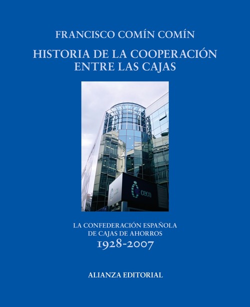 HISTORIA DE LA COOPERACION ENTRE LAS CAJAS