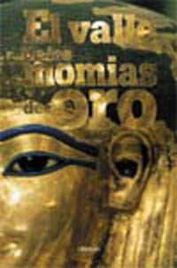 VALLE DE LAS MOMIAS DE ORO,EL