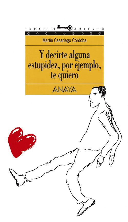 Y DECIRTE ALGUNA ESTUPIDEZ POR EJEM.T.Q