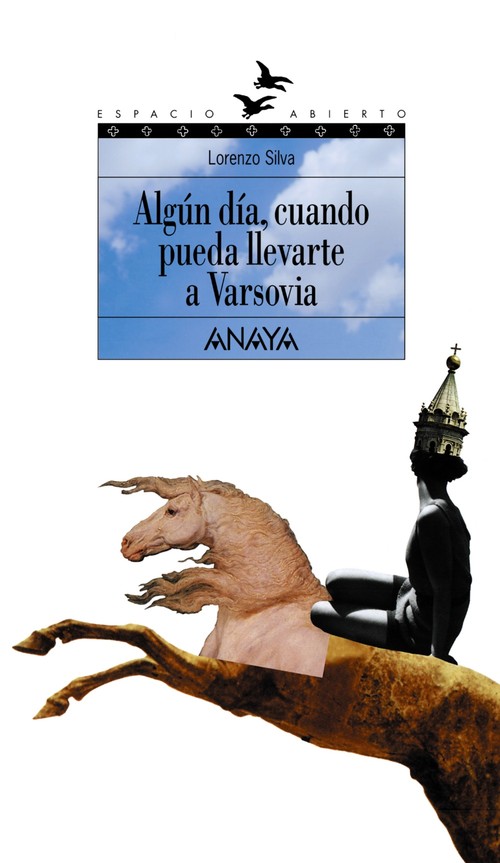 ALGUN DIA, CUANDO PUEDA LLEVARTE A VARSOVIA