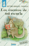CUENTOS DE MI ESCUELA, LOS