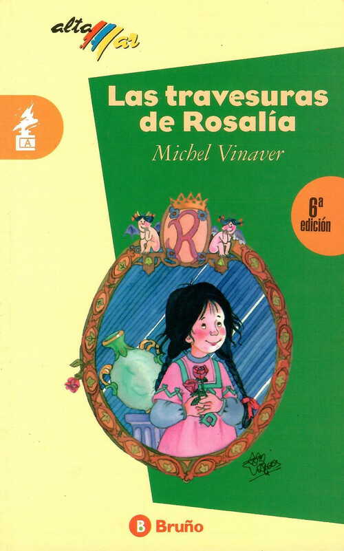 TRAVESURAS DE ROSALIA, LAS