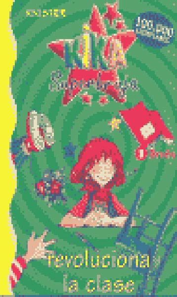 KIKA SUPERBRUJA REVOLUCIONA CLASE N�4