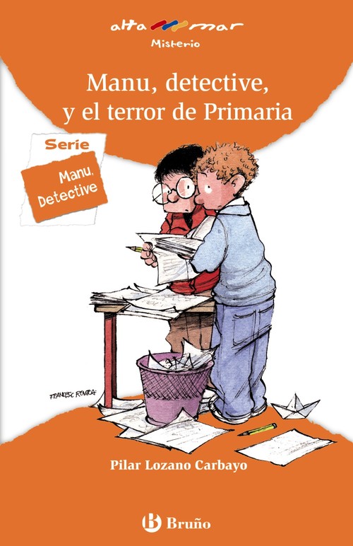MANU DETECTIVE Y EL TERROR DE PRIMARIA