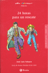 24 HORAS PARA UN RESCATE AM N�102 NE