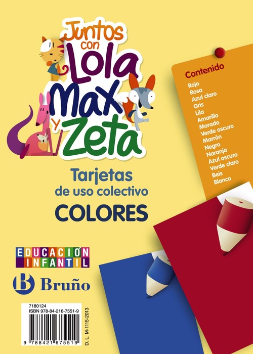 JUNTOS CON LOLA, MAX Y ZETA TARJETAS DE COLORES