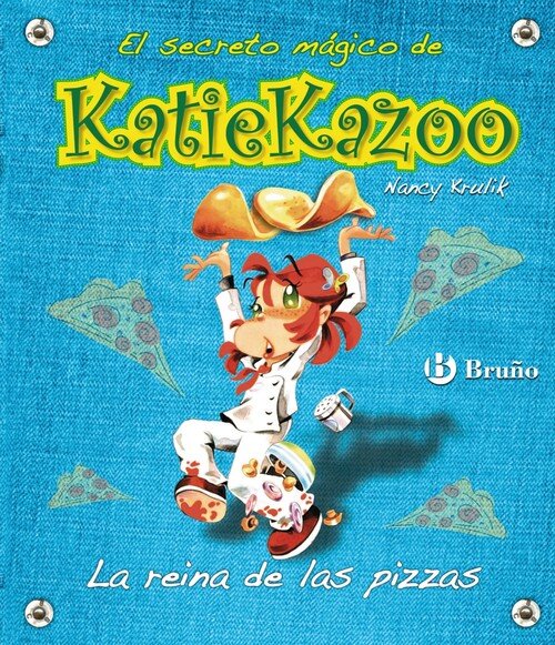 REINA DE LAS PIZZAS-KATIE KAZOO