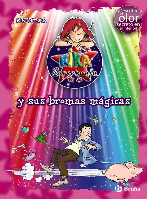 KIKA SUPERBRUJA Y SUS BROMAS MAGICAS COLOR+OLOR