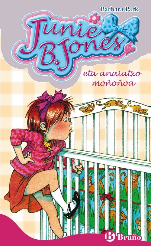 JUNIE B. JONES ETA ANAIATXO MO�O�OA