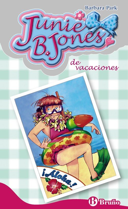 JUNIE B. JONES 25 DE VACACIONES