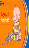 TENGO RAYAS