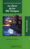 TORRE DE LOS MIL TIEMPOS