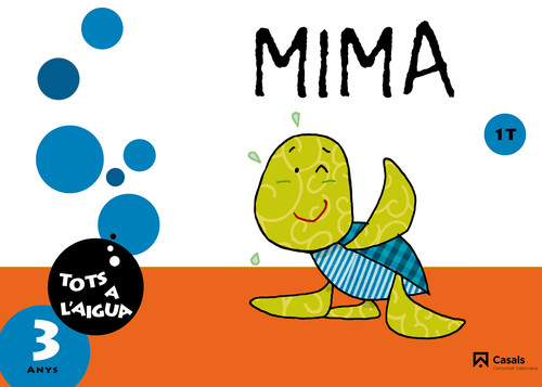 MIMA 3 ANYS. 1R TRIMESTRE. TOTS A L'AIGUA (COMUNITAT VALENC
