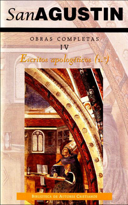 OBRAS COMPLETAS IV SAN AGUSTIN-ESCRITOS APOLOGETICOS (1)