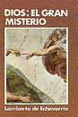DIOS:EL GRAN MISTERIO