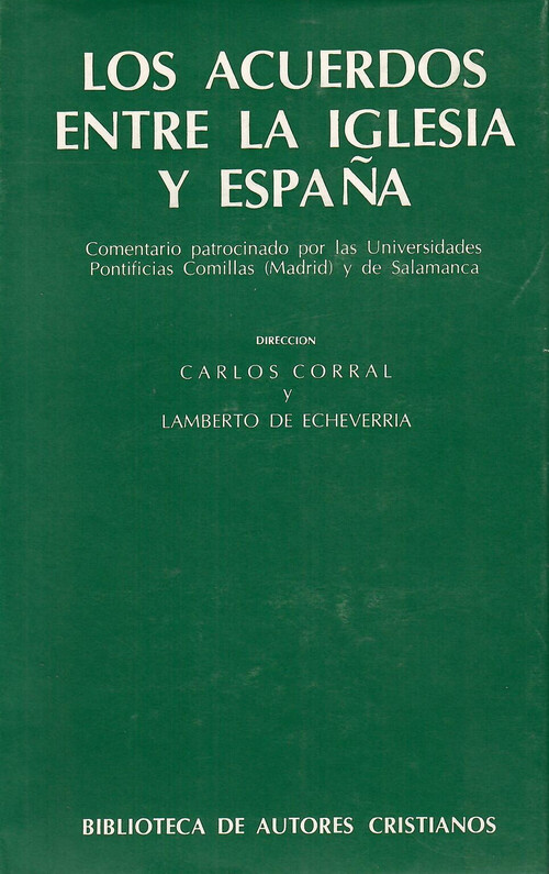 ACUERDOS ENTRE LA IGLESIA Y ESPAA, LOS