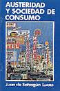 AUSTERIDAD Y SOCIEDAD DE CONSUMO