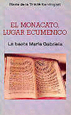 MONACATO,LUGAR ECUMENICO